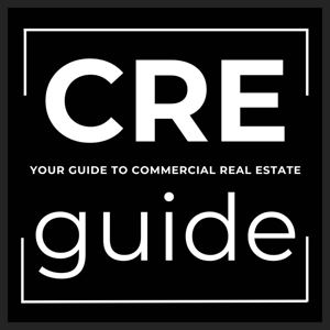 CRE Guide - Your Guide to Commercial Real Estate