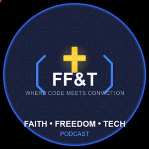 Faith, Freedom & Tech: Where Code Meets Conviction