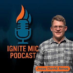 Ignite Mic Podcast