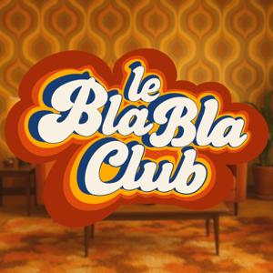 Le BlaBla Club