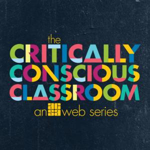 Critically Conscious Classroom