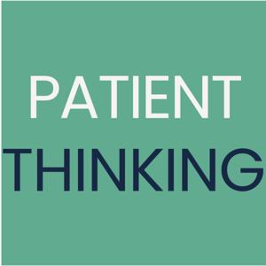 Patient Thinking | El podcast de Anna Blanch