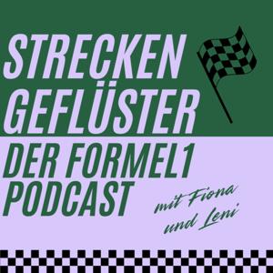 Streckengeflüster - Der Formel 1 Podcast