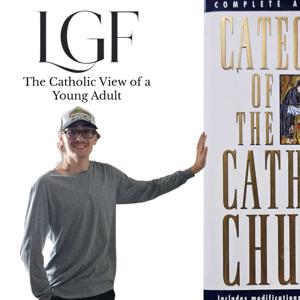 Learn, Grow, & Follow - The Catholic View of a Young Adult
