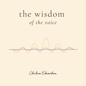 The Wisdom of The Voice Podcast
