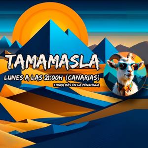 Tamamasla Live!