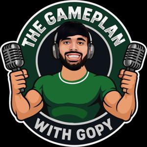 The Gameplan With Gopy