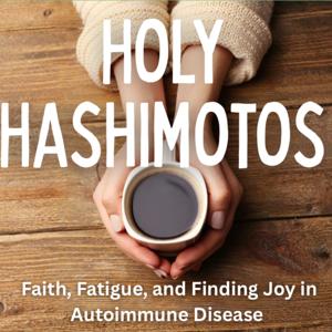Holy Hashimotos