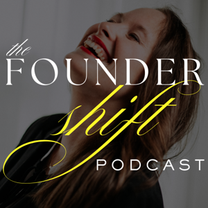 The Founder Shift Podcast