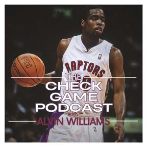 CheckGame Podcast with Alvin Williams
