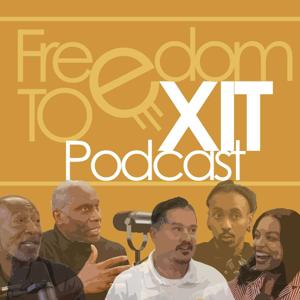 Freedom To Exit Podcast