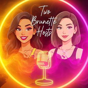 Two Brunette Hosts