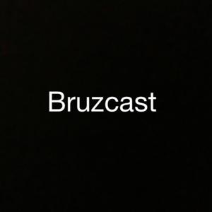Bruzcast