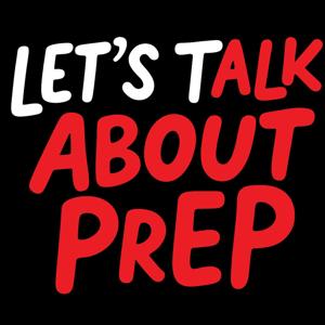 Lets Talk About PrEP