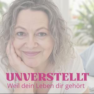 Unverstellt – weil dein Leben dir gehört