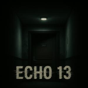Echo 13 - immersives Mystery Hörspiel