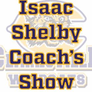 The Isaac Shelby Coach’s Show