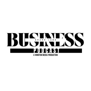 Business Brand Labs Podcast