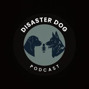 Disaster Dog Podcast