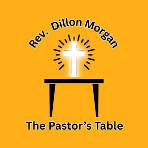 The Pastor’s Table