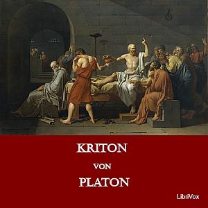 Kriton by Plato (Πλάτων) (c. 428 BCE - c. 347 BCE)