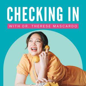 Checking In with Dr. Therese Mascardo