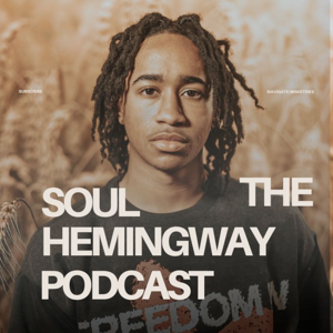 The Soul Hemingway Podcast
