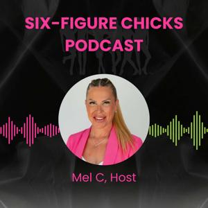 Six-Figure Chicks
