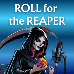 Roll for the Reaper