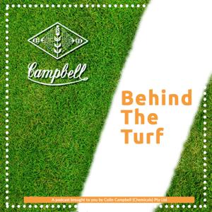 Behind The Turf