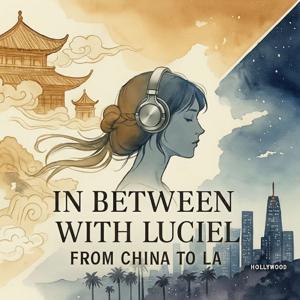 In Between 中间态 | From China to LA