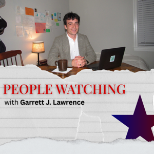 People Watching: With Garrett J. Lawrence