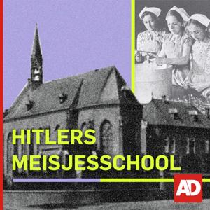 Hitlers Meisjesschool by AD