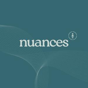 Nuances - Dando voz ao ordinário da vida