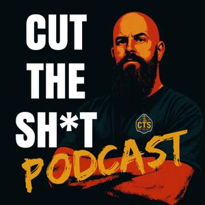 CTS | Cut The Sh*t