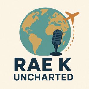 Rae K Uncharted