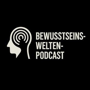Bewusstseinswelten-Podcast