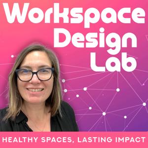Workspace Design Lab | Healthy Spaces, Lasting Impact