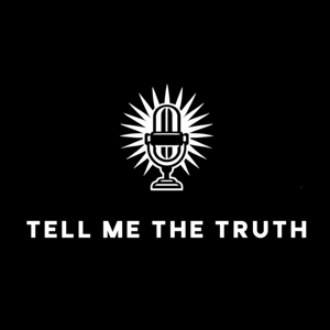 Tell Me The Truth