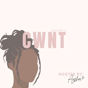 Clearly We Need To Talk (CWNT)