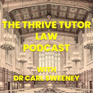 The Thrive Tutor Law Podcast