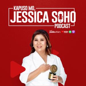Kapuso Mo, Jessica Soho Podcast by Jessica Soho