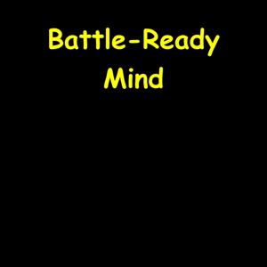 Battle-Ready Mind | Warrior Calm Protocol