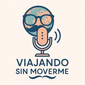 Viajando sin moverme