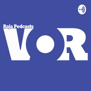 Raja Podcasts