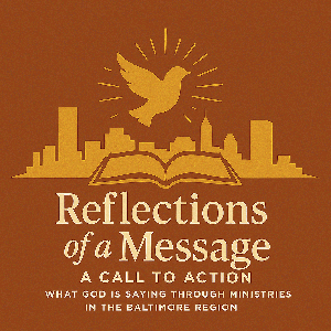 Reflections of a Message Podcast