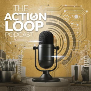 The Action Loop