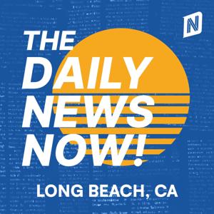 Long Beach News Today | 2 Min News | The Daily News Now!