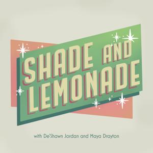 Shade and Lemonade