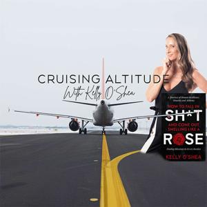Cruising Altitude with Kelly O'Shea